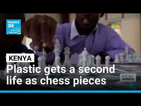 In Kenya, recycled plastic gets a second life as chess pieces