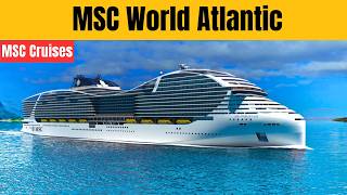 MSC World Atlantic 2027: Family Thrills, 13 Pools & Ocean Cay Itineraries Exposed