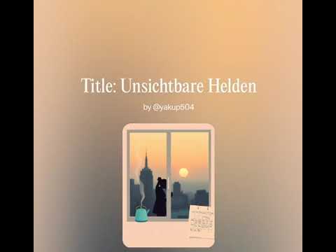 Title: Unsichtbare Helden