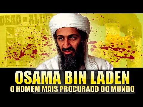 O HOMEM MAIS PROCURADO DO MUNDO - OSAMA BIN LADEN  - BIOGRAFIA DO CRIME