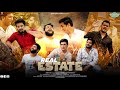 Real Estate A Short Film Shehbaaz Khan Entertainments