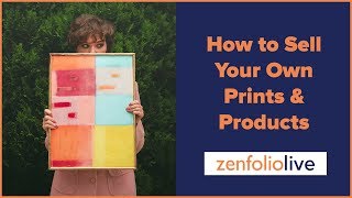 👨‍🏫 How to Sell Your Own prints & Products - Self Fulfillment using Zenfolio- Zenfolio Live E141