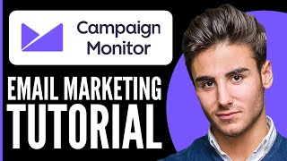 Campaign Monitor Tutorial 2026 | How to Use Campaign Monitor for Email Marketing