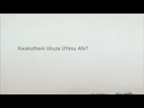 Kwakutheni ukuze uYesu afe?