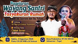 Download lagu LIVE !!! WAYANG SANTRI KI HARYO SUSILO DAN CIBLEK SORSER | TASYAKURAN RUMAH BPK. ADI S - IBU YULIANI mp3