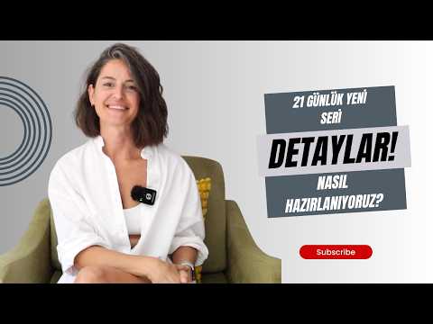 21 GÜNLÜK YENİ SEZON DÖNÜŞ KAMPI SERİSİ İÇİN HAZIRLIK/ DETAYLAR!!!!
