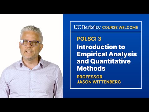 Introduction to Empirical Analysis and Quantitative Methods: POLSCI 3