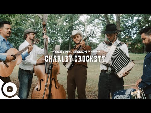 Charley Crockett - Single Girl | OurVinyl Sessions