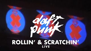 Daft Punk - Rollin' Scratchin