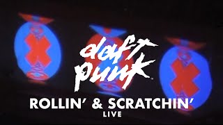 Daft Punk - Rollin' & Scratchin'