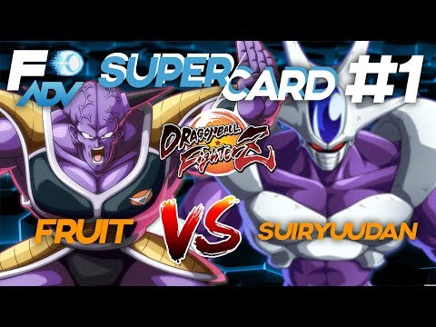 Fruit vs Suiryuudan FT3 - FADV SuperCard #1 ft. DBFZ
