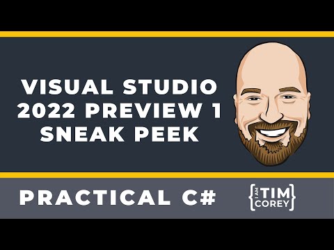 Visual Studio 2022 Preview 1 Sneak Peek