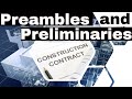 Preamble and Preliminaries in Construction Contract