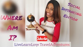 "Where Am I?" Social Distancing Edition