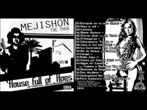 Mejishon the thug - Sindrome de diogenes & The Italiano