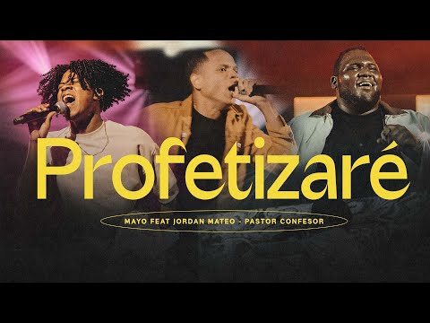 Profetizaré - Adoración Profética (Video Oficial)  - Mayo Music feat. Jordan Mateo & Pastor Confesor