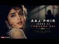 Aaj Phir Jeene Ki Tamanna Hai Evergreen Classic Reimagined Old Is Gold Hindi Song Retro Vibes
