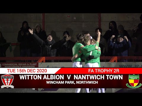 Witton Albion Vs Nantwich Town (15.12.20) FA Trophy 2R