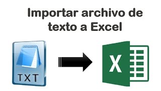 Macro para Importar archivo de texto desde Excel VBA