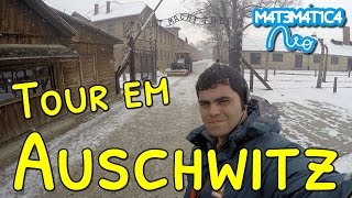 CAMPO DE CONCENTRAÇÃO DE AUSCHWITZ - Marcas do Holocausto na Segunda Guerra Mundial