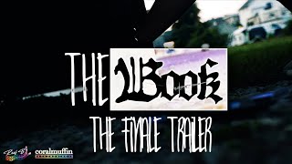 THE BOOK - FINALE TRAILER