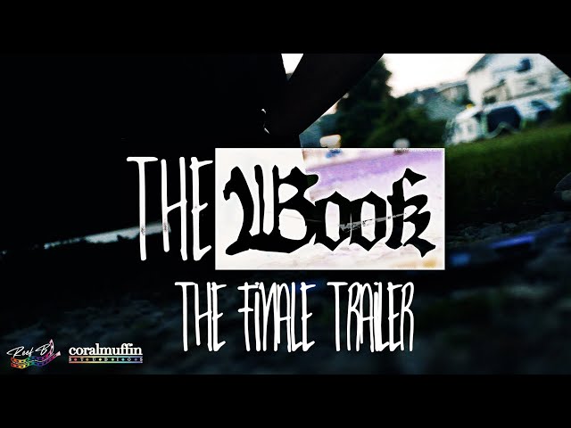 THE BOOK - FINALE TRAILER