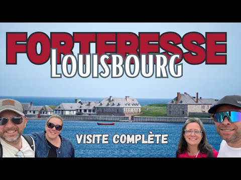 Visite complète de la Forteresse de Louisbourg | Début du Roadtrip en Nouvelle-Écosse