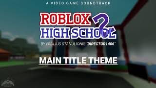 Cover art for Rblox Hogh School 2 Main Title Theme