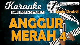 Download lagu Karaoke ANGGUR MERAH 4 - Loela Drakel // Music By Lanno Mbauth mp3 Download lagu Karaoke ANGGUR MERAH 4 - Loela Drakel // Music By Lanno Mbauth mp3