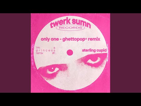 only one (ghettopop⍟ remix)