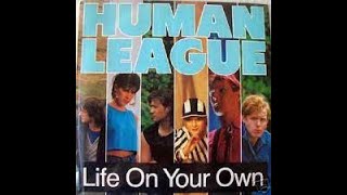 The Human League Life On Your Own Lyrics