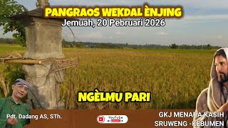 Download lagu Pangraos Wekdal Ènjing ✝️ NGÈLMU PARI 🕎 Pdt. Dadang Andi Sasanto, S., Th. mp3