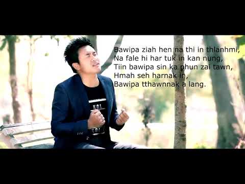 Bawi Thiang Bik ¦¦ Pathian hla thar lyrics