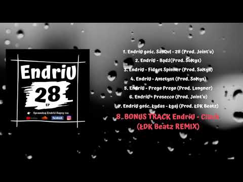 EndriU - Ciach REMIX (Prod. ŁDK Beatz) 28EP #8 BONUS TRACK