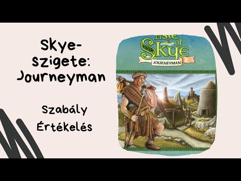 Skye-szigete: Journeyman kiegészítő és szabályismertető - Társasozz Okosan!