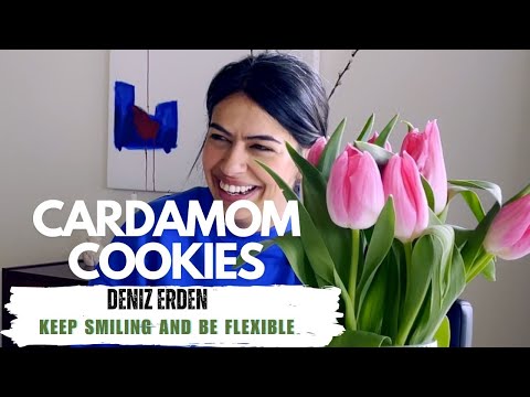 DENIZ ERDEN. KEEP SMILING AND BE FLEXIBLE