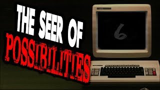 &quot;The Seer of Possibilities&quot; | CreepyPasta Storytime