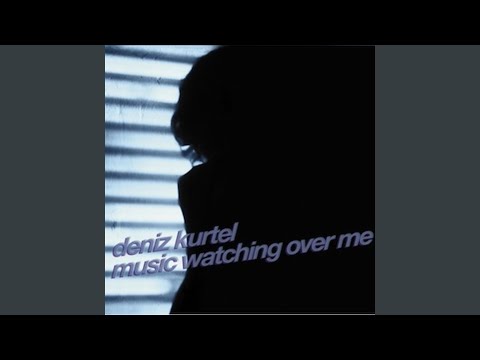 Music Watching over Me