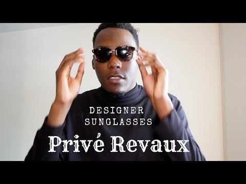 Privé Revaux Review: These sunglasses will blow you away
