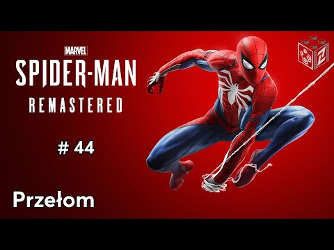 Marvel's Spider-Man Remastered PC | Przełom odc.44 | LZ