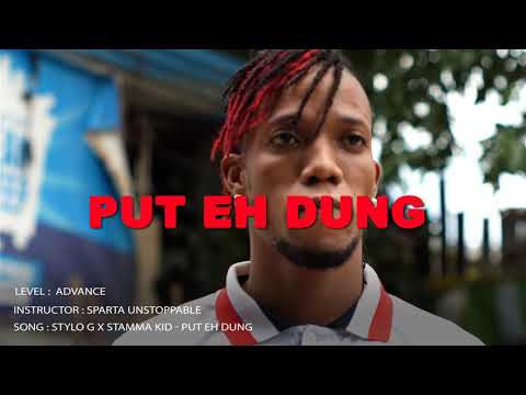 STYLO G x STAMMA KID - PUT EH DUNG || Sparta Dancehall Choreography || Ja Legends