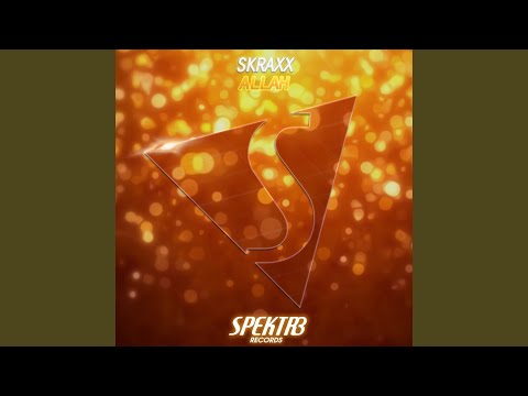 Allah (Sp1ce Remix)