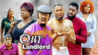 OUR LANDLORD EPISODE 1 (NEW HD) - Mike Ezuruonye 2