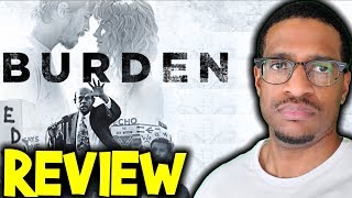 Burden - Movie Review video
