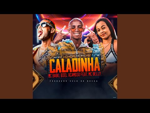 Caladinha (feat. Mc Belly)