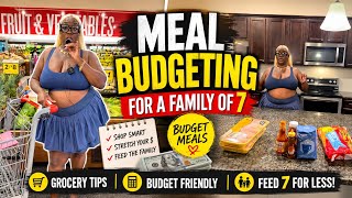 Meal Budgeting for a Family of 7 | Feeding My Family Without Breaking the Bank!
