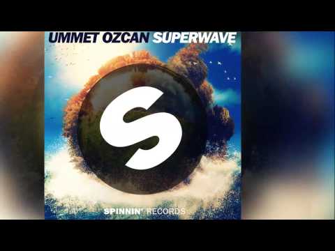 Ummet Ozcan - SuperWave (Original Mix) [Official]