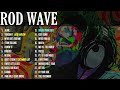 Rod Wave Beautiful Mind Full Mind Album Album 2022