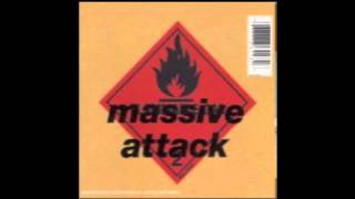 Massive Attack - Be Thankful For What You Have