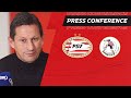 Pre-match PRESS CONFERENCE Roger Schmidt #PSVSPA